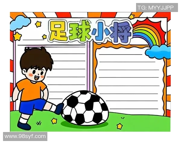 数学与足球的奇妙结合手抄报创意大全助你轻松掌握知识与乐趣 数学与足球的奇妙结合手抄报创意大全助你轻松掌握知识与乐趣